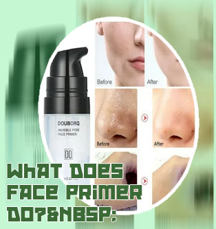 Face primer makeup