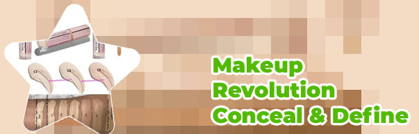 Makeup revolution london conceal & define